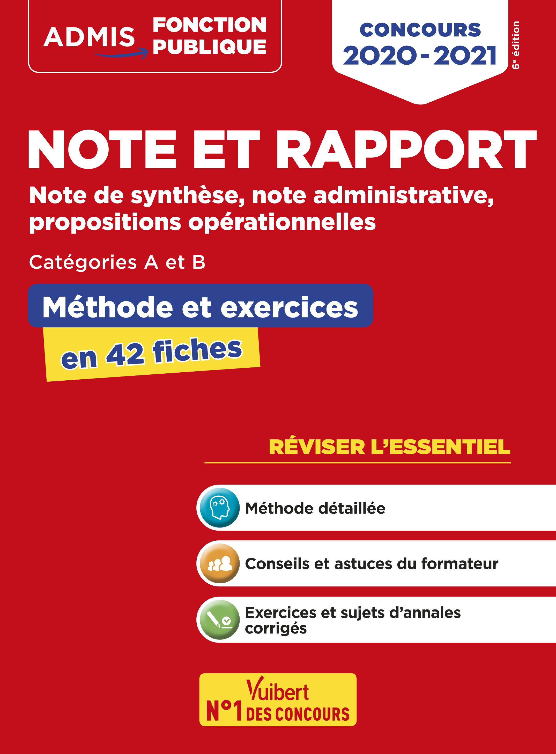 Note et rapport - Méthode et exercices - Concours de catégories A et B -  L'essentiel en fiches | Vuibert