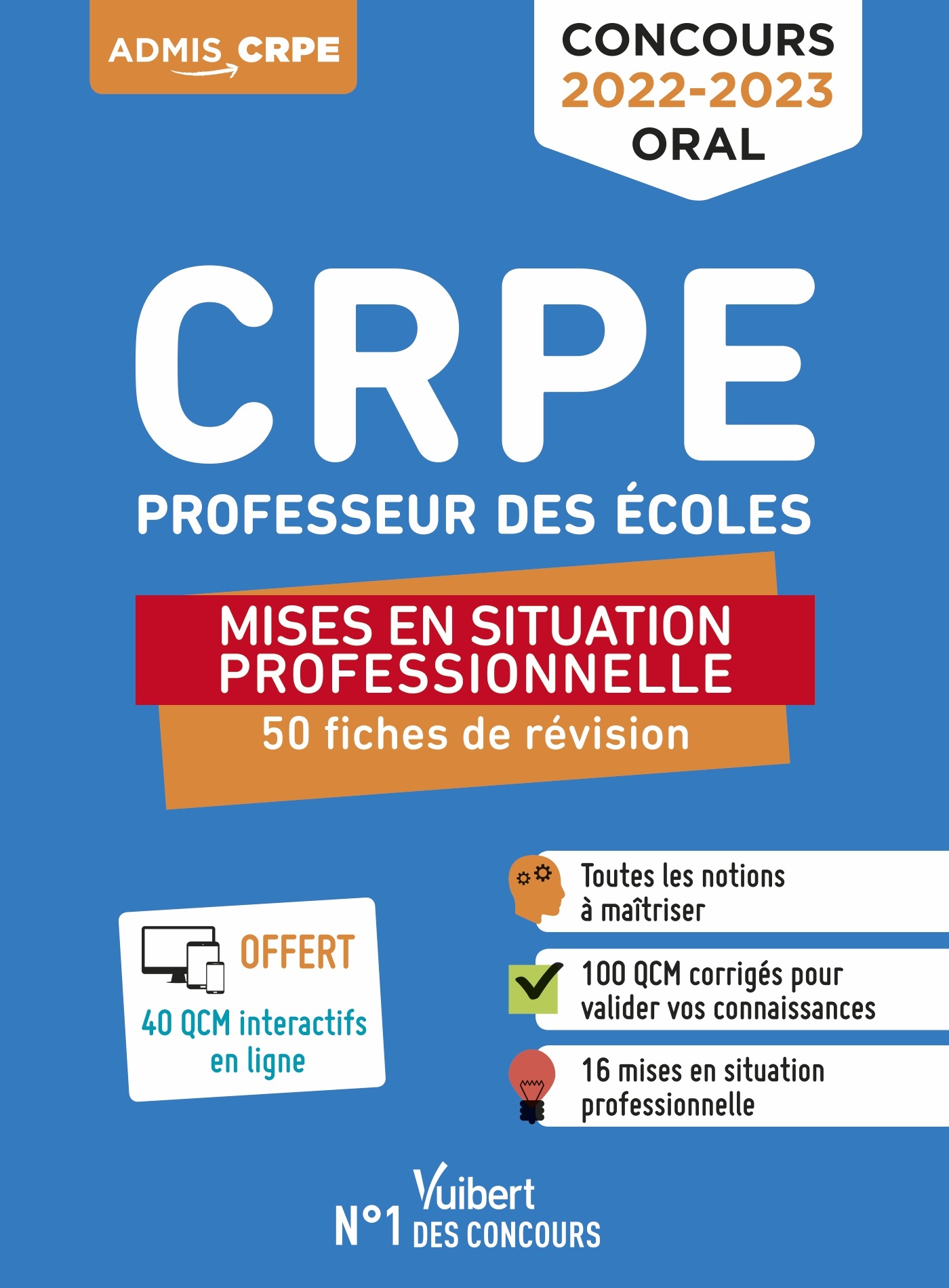 Concours Professeur des écoles - CRPE - Mises en situation professionnelle  - 50 fiches de remise à niveau | Vuibert