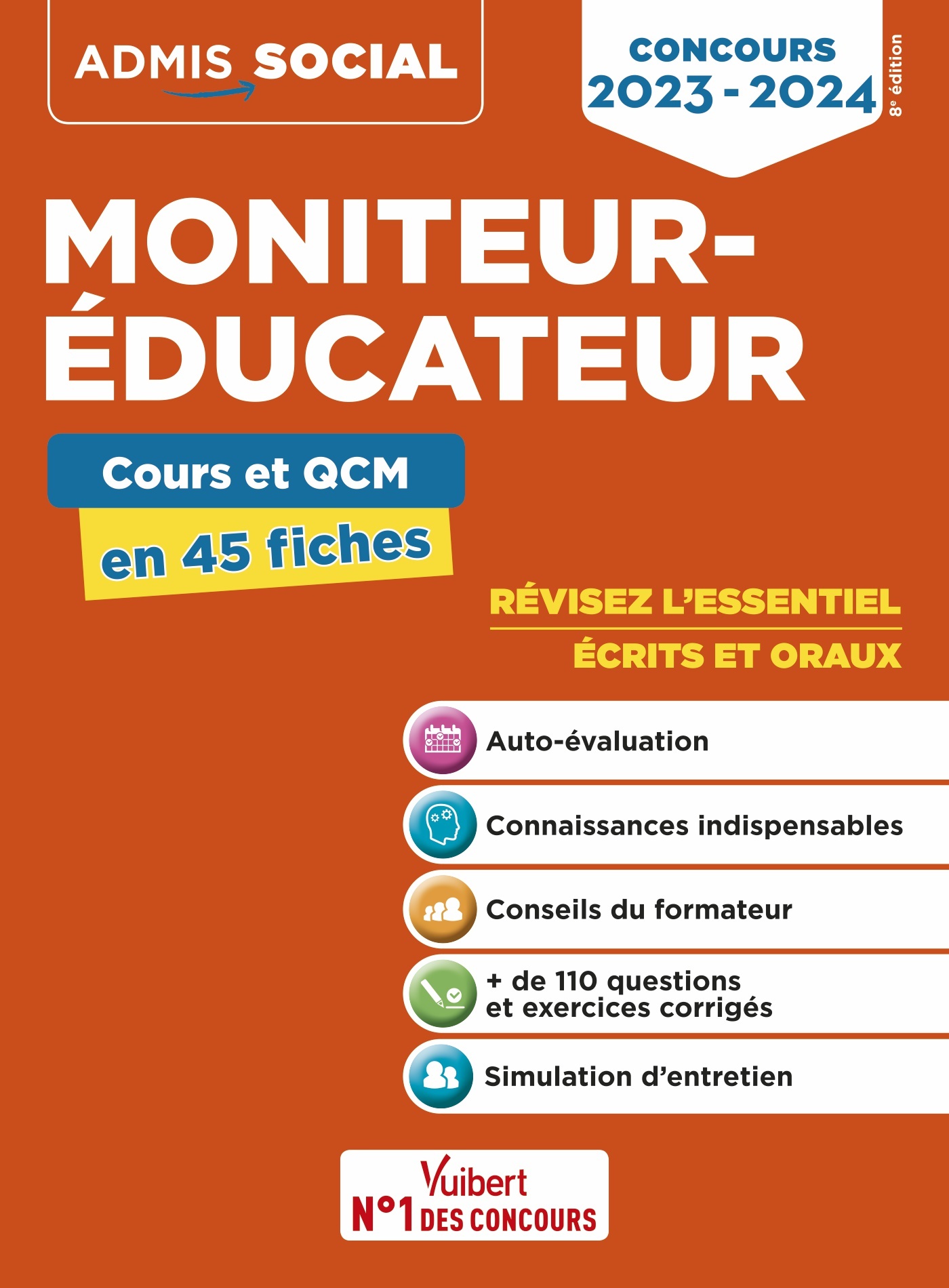 Concours Moniteur-éducateur - Cours et QCM en 45 fiches | Vuibert