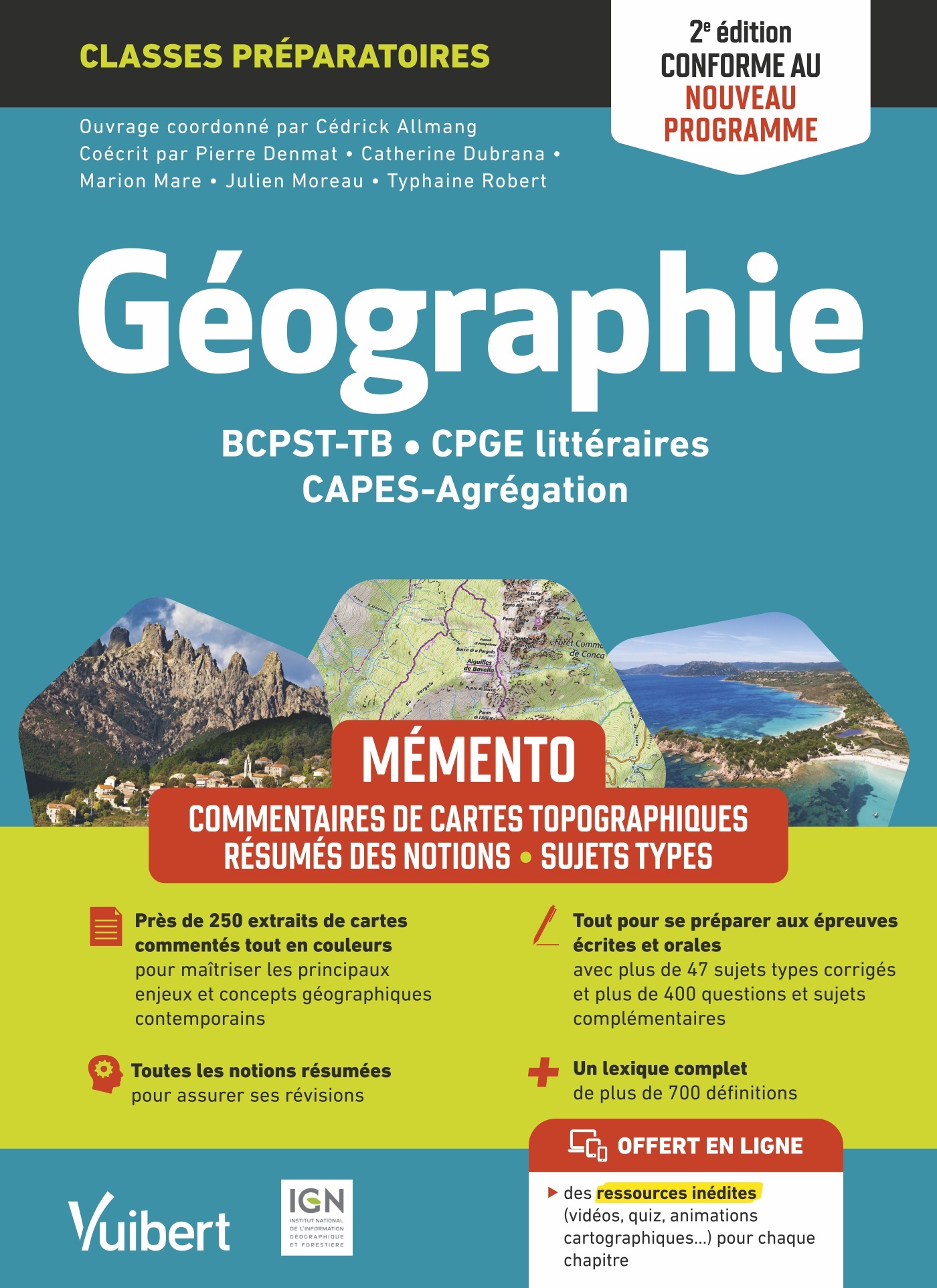 Mémento Géographie BCPST / TB / CPGE littéraires / CAPES / Agrégation -  Conforme au nouveau programme | Vuibert