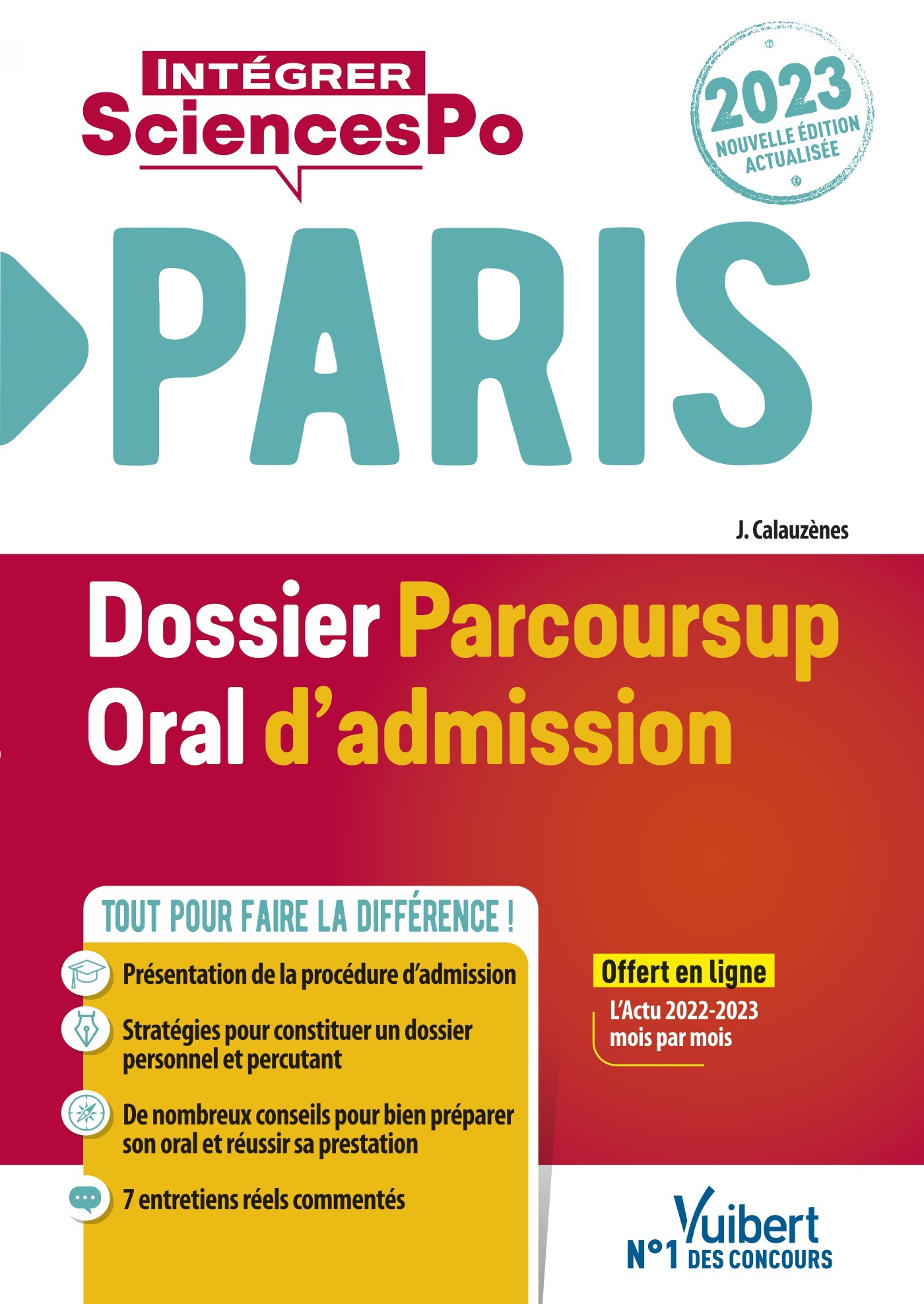 Sciences Po Paris - Dossier et oral - Admission 2023 | Vuibert