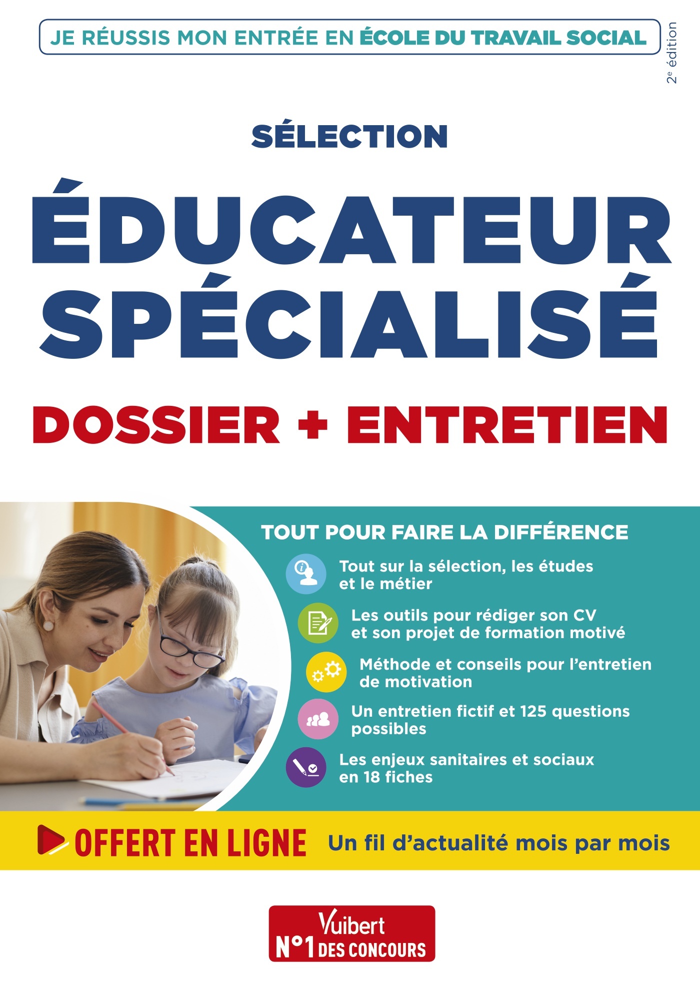 Sélection éducateur spécialisé - Dossier et entretien - Fil d'actu offert |  Vuibert