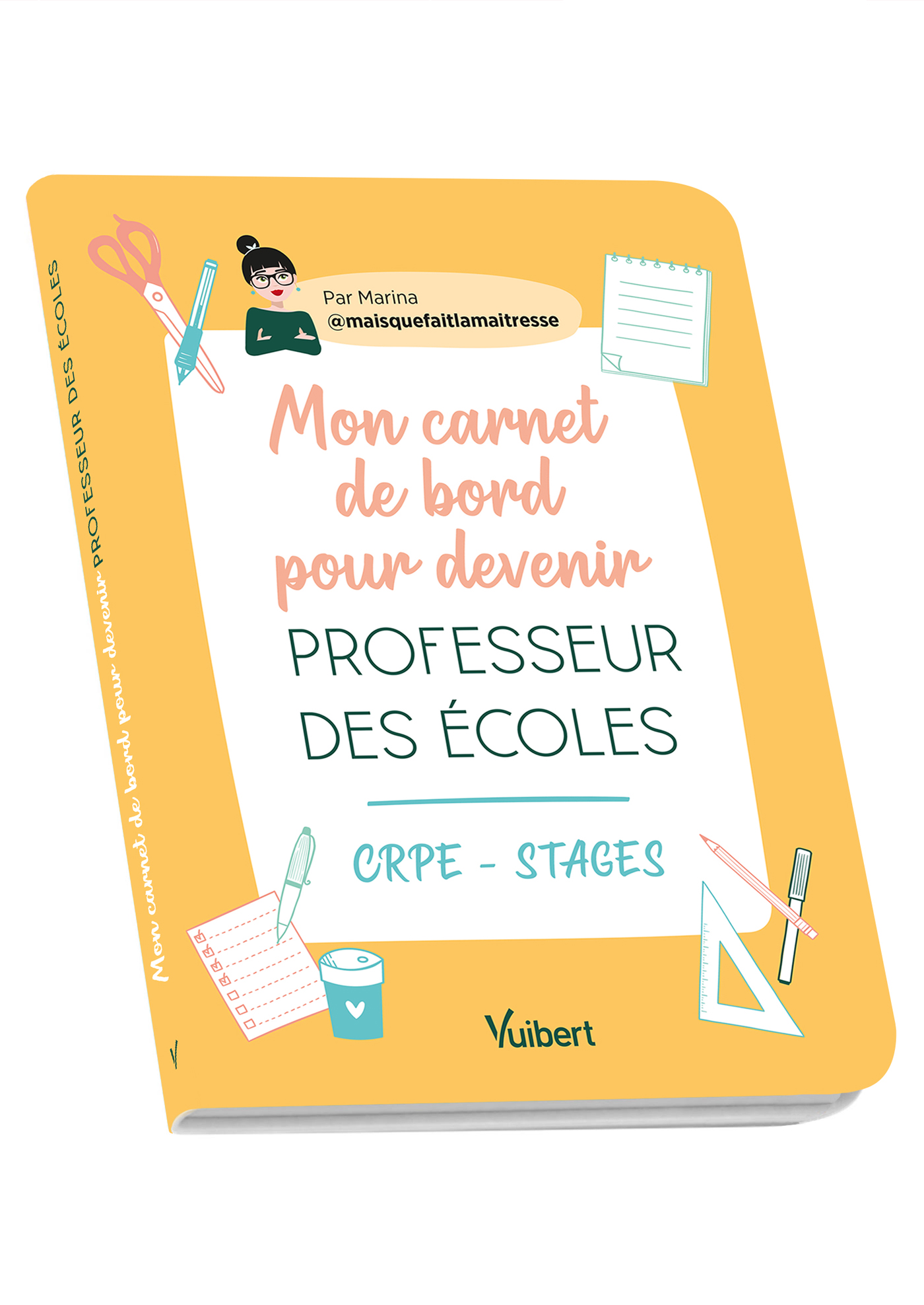 Mon carnet de bord pour devenir professeur des écoles | Vuibert