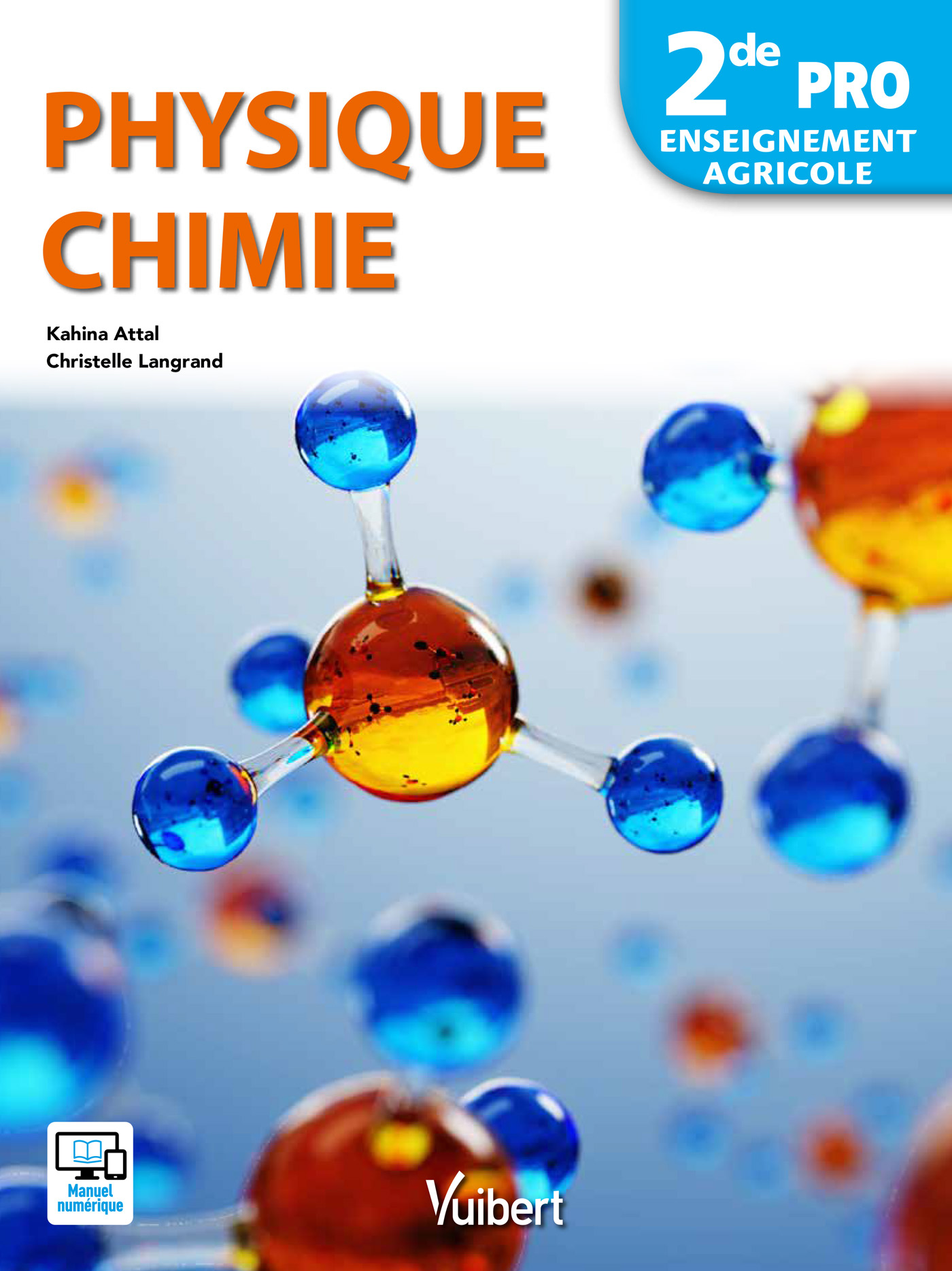 Physique Chimie 2de Pro - Enseignement Agricole (2018) | Vuibert